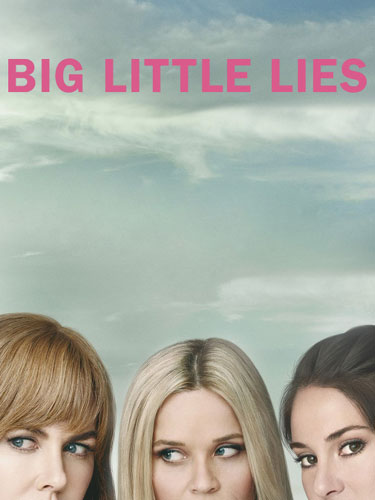 Большая маленькая ложь Big Little Lies