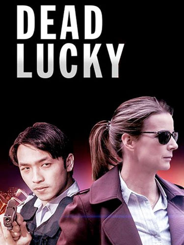 Смертельное везение Dead Lucky