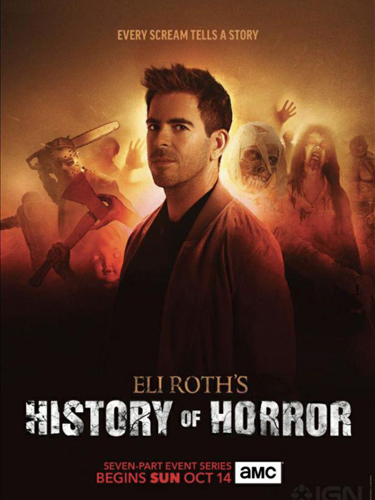 История хоррора с Элаем Ротом Eli Roth’s History of Horror