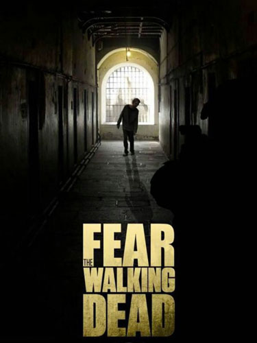 Бойтесь ходячих мертвецов Fear the Walking Dead