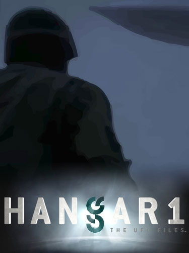 Ангар-1: Архив НЛО Hangar 1: The UFO Files