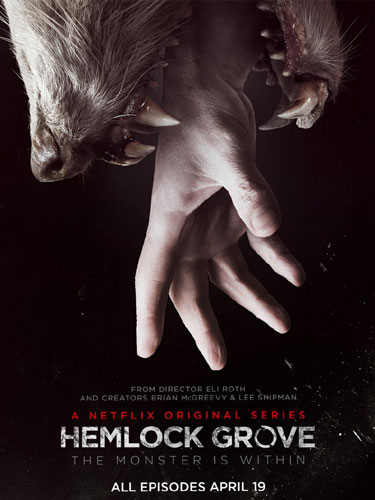 Хемлок Гроув Hemlock Grove