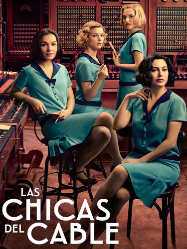 Телефонистки Las chicas del cable