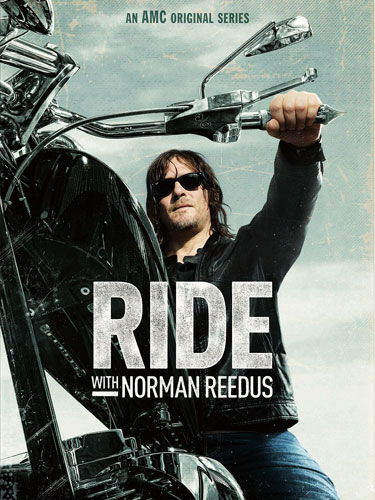 По дороге с Норманом Ридусом Ride with Norman Reedus
