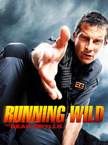 Звёздное выживание с Беаром Гриллсом Running Wild with Bear Grylls