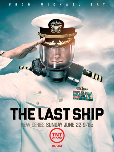 Последний корабль The Last Ship