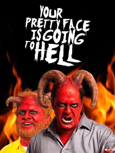 Твое милое личико отправится в ад Your Pretty Face is Going to Hell